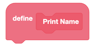A My Block labeled 'define Print Name'.