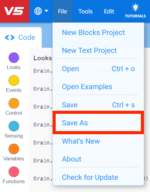 VEXcode V5 Toolbar with the File Menu open and Save As highlighted in red. Save As is the fourth menu option below New Blocks Project, New Text Project, and Save.
