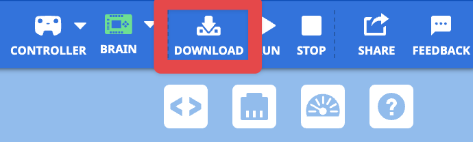 VEXcode Toolbar with the following icons shown left to right: Controller, Brain (highlighted green), Download, Run, Stop, Share, and Feedback. The Download option is highlighted with a red box.