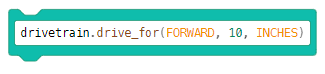 Drive-for-Block, der in einen Switch-Block umgewandelt wurde und nun Python-Code enthält, der drivetrain.drive_for(FORWARD, 10, INCHES) liest.