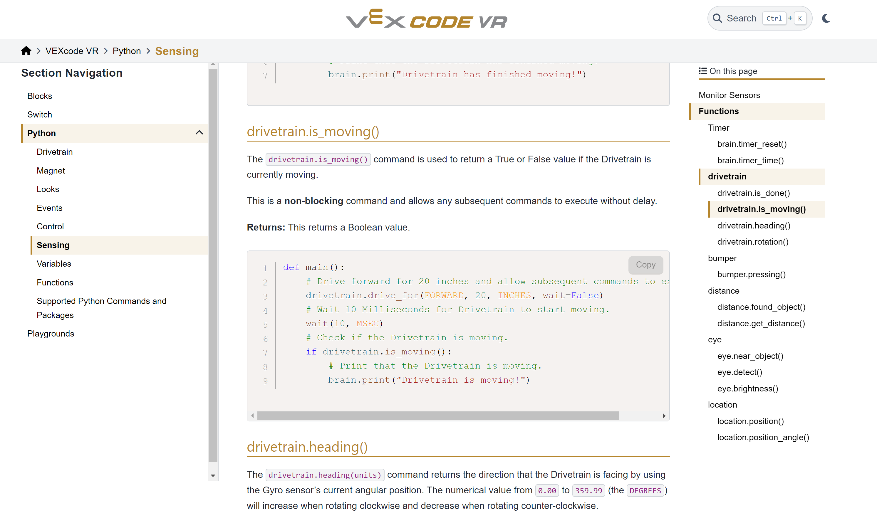 Hình ảnh hiển thị một trang web từ tài liệu VEXcode VR, cụ thể là trong phần Python Sensing. Nội dung chính bên phải mô tả lệnh `drivetrain.is_moving()`, trả về giá trị True hoặc False cho biết Drivetrain hiện có đang di chuyển hay không. Trang này giải thích rằng đây là lệnh không chặn và cung cấp ví dụ về mã Python cho thấy cách sử dụng lệnh này. Thanh bên trái chứa menu điều hướng với các mục như Python, Hệ thống truyền động, Nam châm, Giao diện, Sự kiện, Điều khiển và Cảm biến. Thanh bên phải liệt kê các chức năng liên quan, trong đó `drivetrain.is_moving()` được tô sáng.