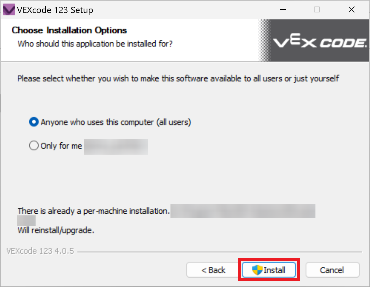 VEXcode 123 সেটআপ উইন্ডোতে ইনস্টলেশন বিকল্পগুলি দেখানো হয়েছে, যেখানে শুধুমাত্র বর্তমান ব্যবহারকারীর জন্য অ্যাপ্লিকেশন ইনস্টল করা বা সমস্ত ব্যবহারকারীর জন্য একটি পছন্দের বিকল্প রয়েছে। নীচের ইনস্টল বোতামটি হাইলাইট করা হয়েছে।