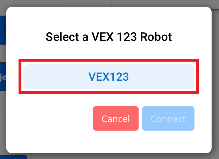 VEXcode 123 مع مربع حوار مفتوح لاختيار الروبوت 123 للاتصال به. يتم عرض روبوت واحد فقط، ويتم تسليط الضوء عليه.