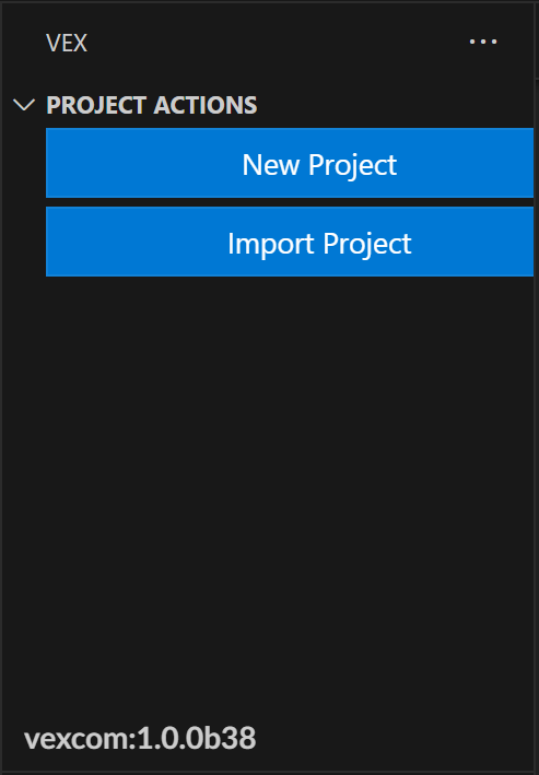 Sectie Projectacties van de VEX Extension View. In deze sectie zijn twee knoppen te vinden: Nieuw project en Project importeren.