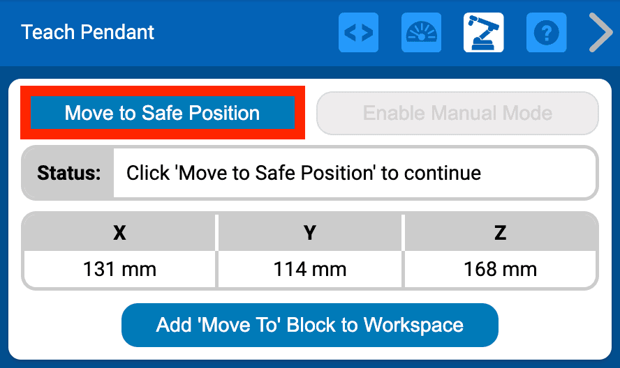 VEXcode-এ Teach Pendant-এর উপরের বাম কোণে Move to Safe Position বোতামটি একটি লাল বাক্সে হাইলাইট করা হয়েছে। স্ট্যাটাসটি পড়ে চালিয়ে যেতে নিরাপদ অবস্থানে সরান ক্লিক করুন এবং X, Y, Z স্থানাঙ্ক ড্যাশবোর্ডে দেখানো হয়েছে।
