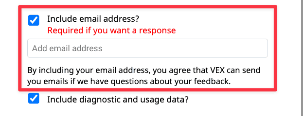 The lower half of the feedback form showing the dialog box to enter an email address and the check mark for Include email address. There is a note that this is required if you want a response.