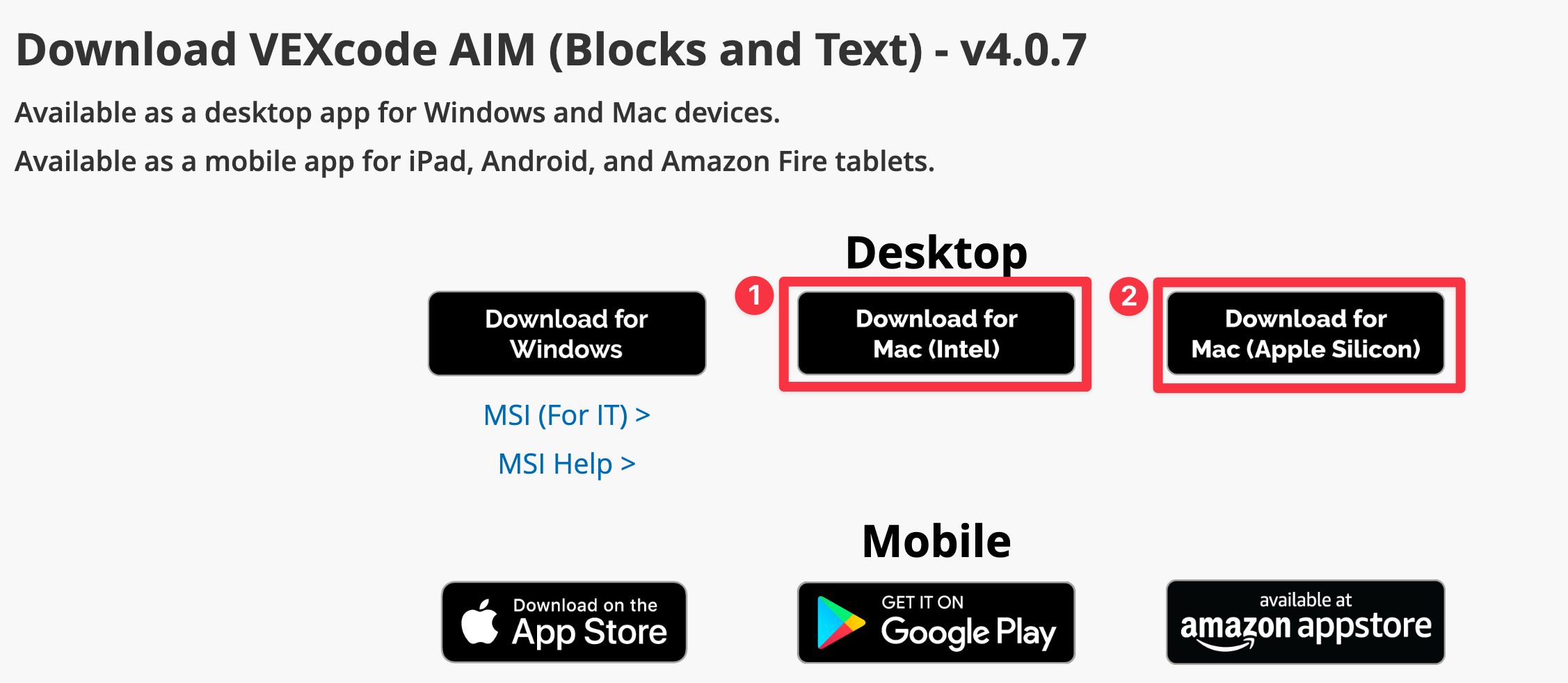 Screenshot of the download options for VEXcode AIM (Blocks and Text) version 4.0.7. It shows buttons for downloading the software for Windows, Mac (Intel), and Mac (Apple Silicon). There are also links for MSI (For IT) and MSI Help, as well as options to download from the App Store, Google Play, and Amazon Appstore.