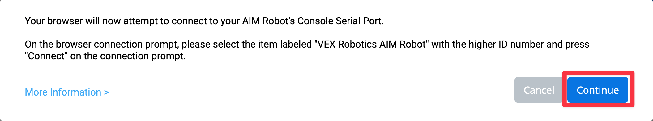 Connection prompt in VEXcode explaining to macOS and Chromebook users that in the following window, they need to select the option with the higher ID number.