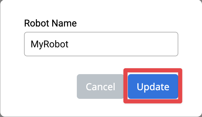 Robot name is updated to MyRobot. The update button is highlighted in red box.