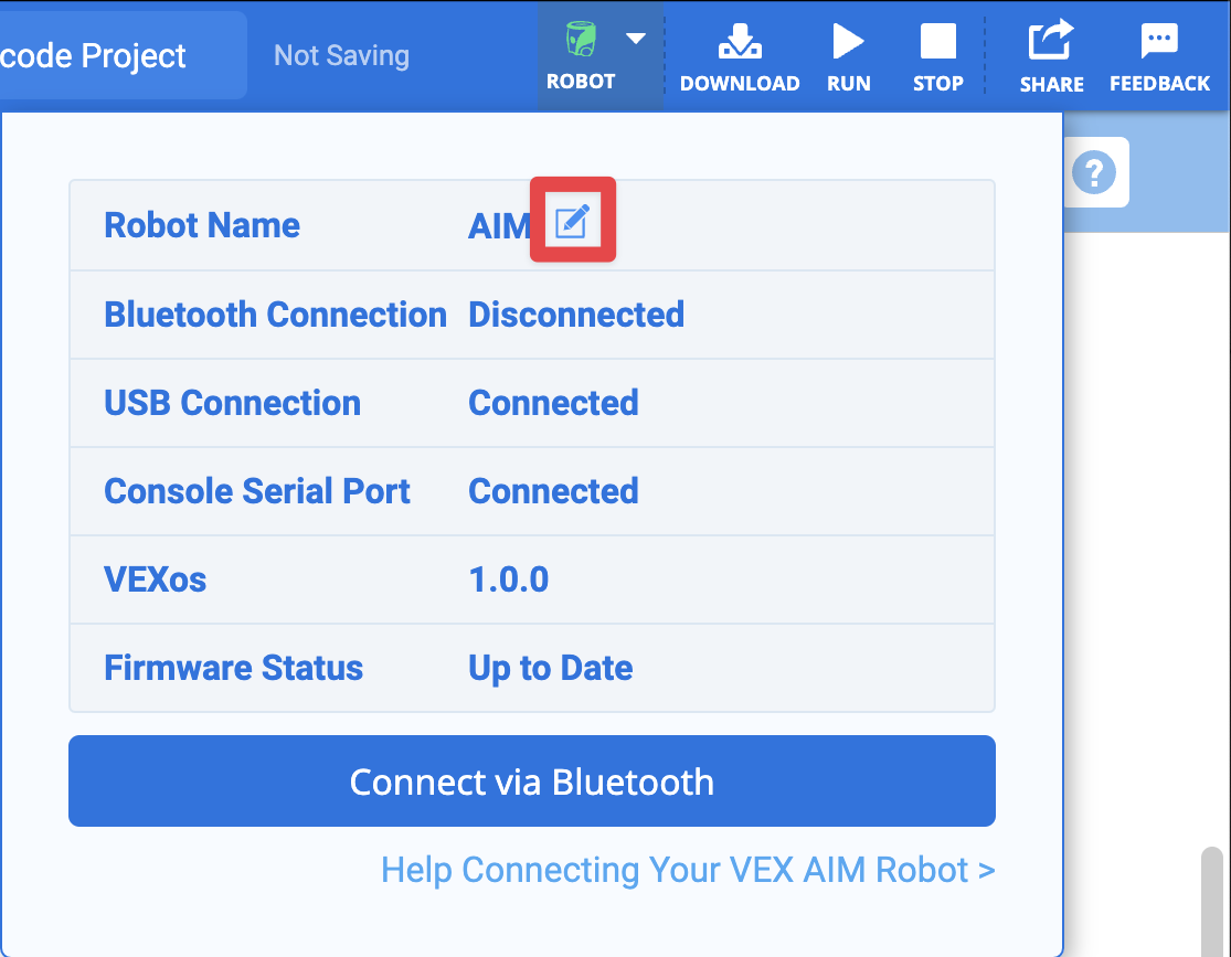 VEXcode AIM ekranının sağ üst köşesinde robotunuzun adını düzenleyin.