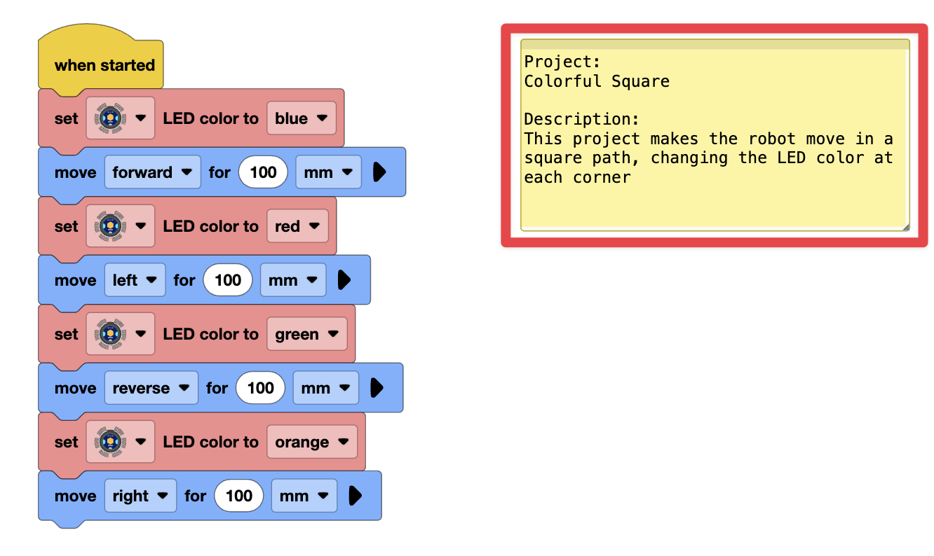 Hinweis zur Beschreibung des Beispielprojekts „Colourful Squares“, hervorgehoben im VEXcode AIM-Arbeitsbereich. Die Notiz lautet: Projekt: Buntes Quadrat. Beschreibung: Bei diesem Projekt bewegt sich der Roboter auf einem quadratischen Pfad und ändert an jeder Ecke die LED-Farbe.