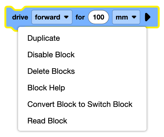 drive forward for 100 mm block with the context menu opened. It contains duplicate, disable blocks, delete blocks, block help, convert block to switch block and read block