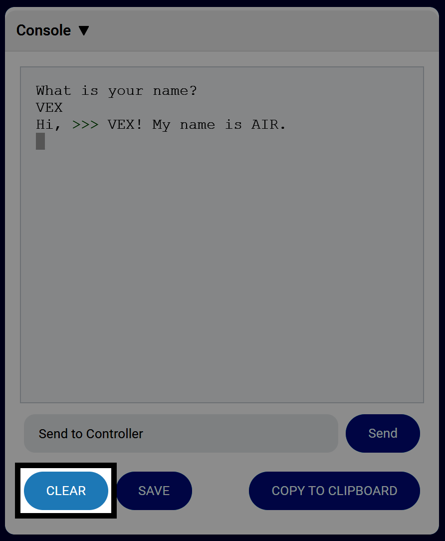 The Console window displays the message exchange between VEX and AIR. The Clear button beneath the Console is highlighted.