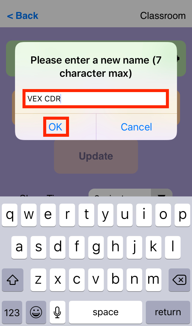 Képernyőkép a VEX Classroom App alkalmazásról az „Átnevezés” gomb kiválasztása után. Az átnevezési prompt név beviteli mezője és az Ok gombja egyaránt ki van jelölve, és a 'VEX CDR' név beírásra került.