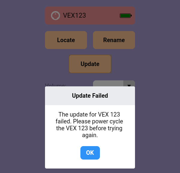 رسالة خطأ في تطبيق VEX Classroom تقول فشل التحديث، فشل تحديث VEX 123. يرجى إيقاف تشغيل جهاز VEX 123 قبل المحاولة مرة أخرى. يوجد أسفل المطالبة زر موافق باللون الأزرق.