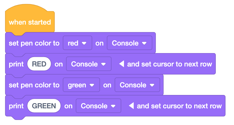 VEXcode EXP-blokkenproject dat gebruikmaakt van Set pen color-blokken om in verschillende kleuren af te drukken. Het project luidt als volgt: Wanneer gestart, stel de penkleur in op rood op de console en druk vervolgens ROOD af op de console en stel de cursor in op de volgende rij. Stel vervolgens de penkleur in op groen op de console, druk vervolgens GROEN af op de console en plaats de cursor op de volgende rij.