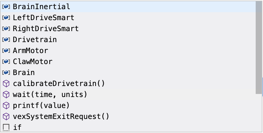 VEXcode EXP C++ Workspace con un menú desplegable de todos los comandos sugeridos. Hay una barra de desplazamiento disponible para desplazarse por las opciones.