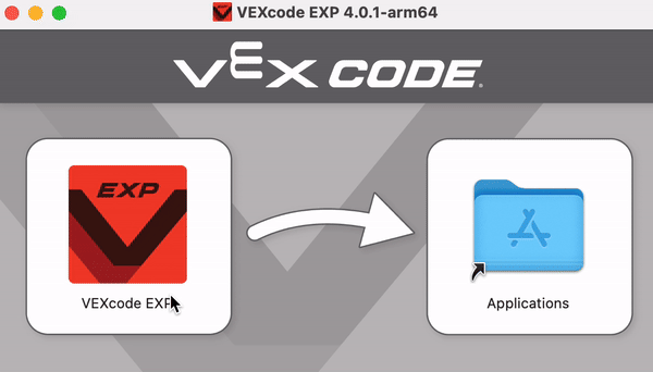 കഴ്‌സറുള്ള VEXcode EXP ഇൻസ്റ്റലേഷൻ സ്‌ക്രീനിൽ VEXcode EXP ആപ്ലിക്കേഷൻ ഐക്കൺ തിരഞ്ഞെടുത്ത് അത് ആപ്ലിക്കേഷനുകൾ ഫോൾഡർ ഐക്കണിലേക്ക് വലിച്ചിടുക.