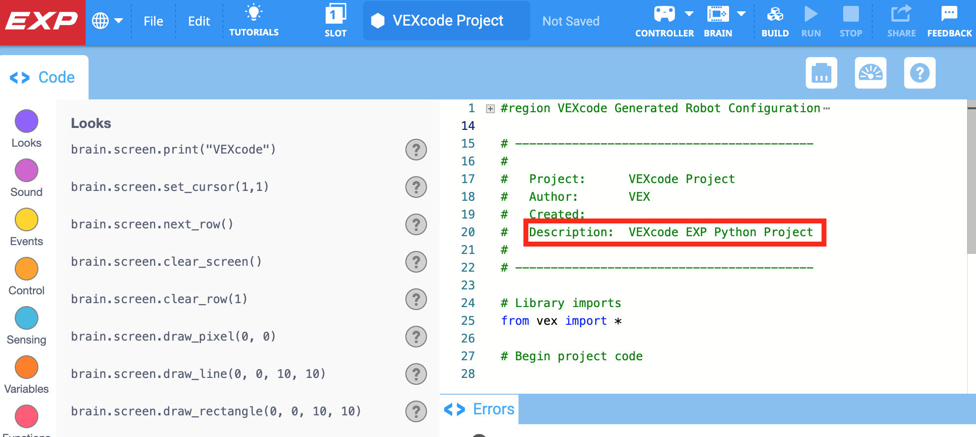 تم افتتاح مشروع Python جديد في VEXcode EXP. تم تمييز تعليق الوصف، وهو يقرأ بشكل افتراضي VEXcode EXP Python Project.