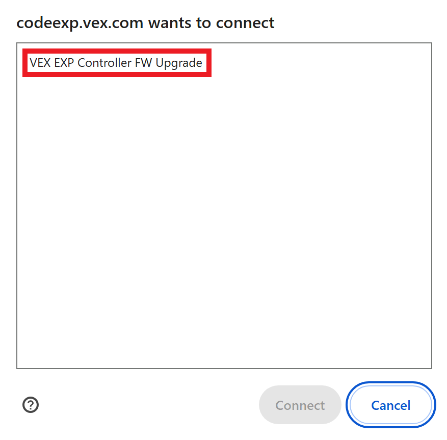 Pārlūkprogrammas ierīces savienojuma logs ar atlasītu vienumu ar nosaukumu VEX EXP kontrollera programmaparatūras jaunināšana.