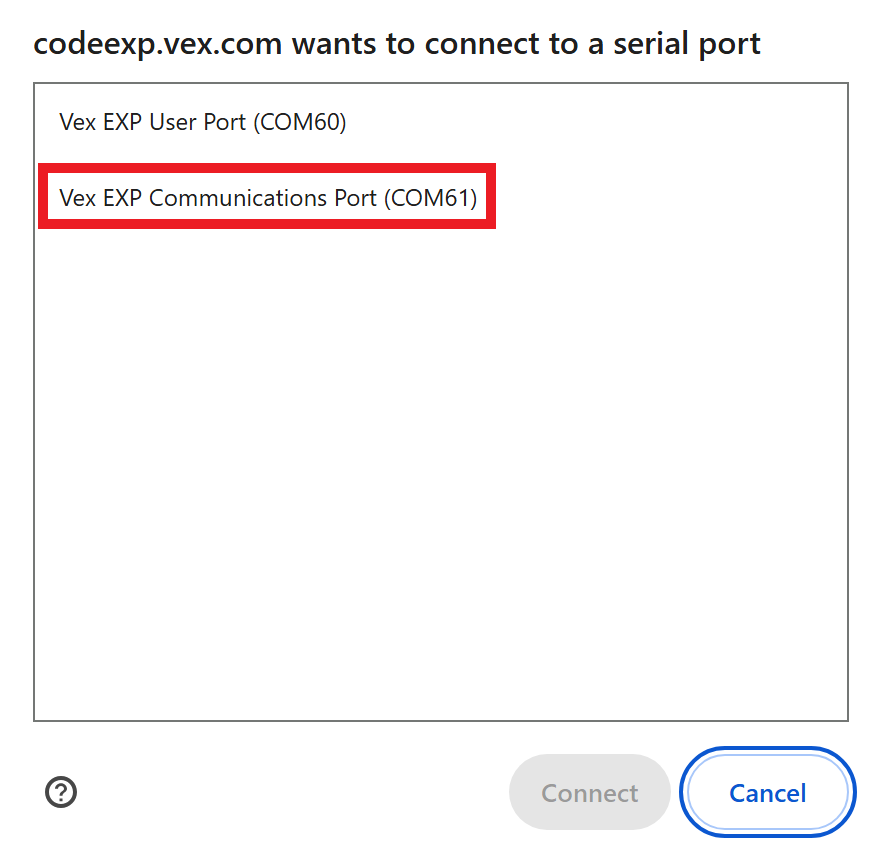 2 つの項目がリストされたブラウザ デバイス接続ウィンドウ。 1 つの項目には「VEX Robotics Communications Port」と表示され、強調表示されています。もう 1 つの項目には「VEX Robotics User Port」と表示されています。