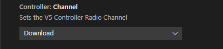 Configuración de usuario de VEX con la opción de canal del controlador mostrada. Esta opción tiene un menú desplegable que está configurado en Descargar de forma predeterminada. La descripción dice Establece el canal de radio del controlador V5.