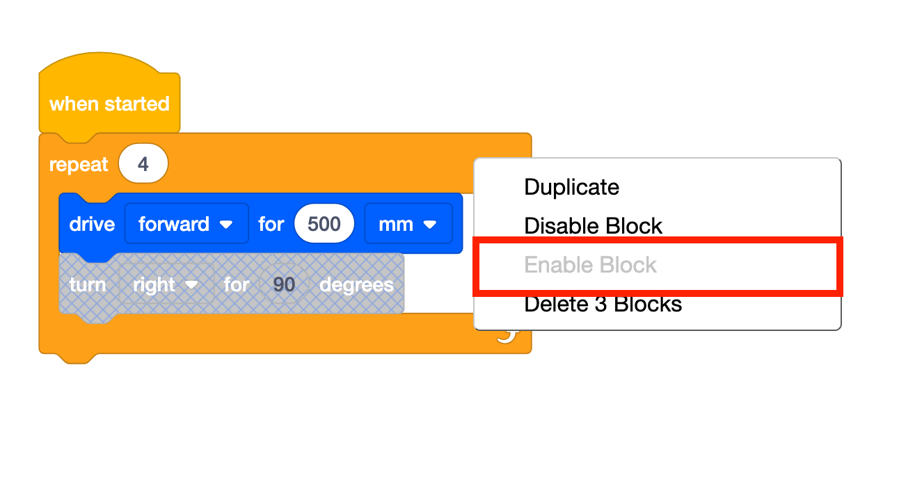 تم فتح مشروع VEXcode GO Blocks مع قائمة سياق كتلة الحاوية وتم تمييز خيار كتلة التمكين ولكن باللون الرمادي. تم تعطيل إحدى الكتل المتداخلة، لكن خيار تمكين الكتلة غير متاح نظرًا لأن كتلة الحاوية نفسها لا تزال ممكّنة.