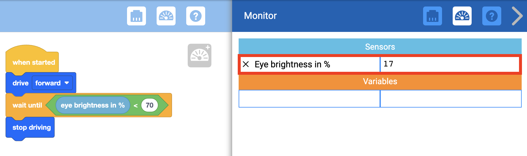 VEXcode GO मॉनिटर कंसोल खुल गया है और नेत्र चमक मान को सेंसर की सूची में जोड़ दिया गया है। यह मान 17 प्रतिशत की चमक की रिपोर्ट कर रहा है और इसे हाइलाइट किया गया है।