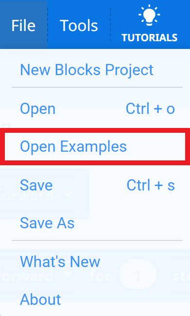 ഫയൽ മെനു തുറന്ന് Open Examples ഓപ്ഷൻ ഹൈലൈറ്റ് ചെയ്തിരിക്കുന്ന VEXcode GO ടൂൾബാർ. മെനുവിലെ ന്യൂ ബ്ലോക്ക്സ് പ്രോജക്റ്റ്, ഓപ്പണ്‍ എന്നിവയ്ക്ക് താഴെയുള്ള മൂന്നാമത്തെ ഓപ്ഷനാണ് ഓപ്പൺ ഉദാഹരണങ്ങൾ.