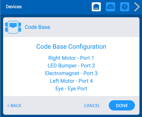 VEX GO Devices menüsüne Kod Tabanı eklendi ve Kod Tabanının yapılandırması gösterildi. Yapılandırma, Brain'deki belirli bir porta karşılık gelen her cihazı listeler. Cihaz listesinde Port 1'de Sağ Motor, Port 2'de LED Tampon, Port 3'te Elektromıknatıs, Port 4'te Sol Motor ve son olarak Göz Portunda Göz yazıyor.