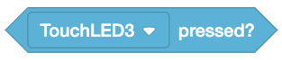 VEXcode IQ กดบล็อค LED สัมผัสที่อ่านว่า TouchLED3 ถูกกดหรือไม่