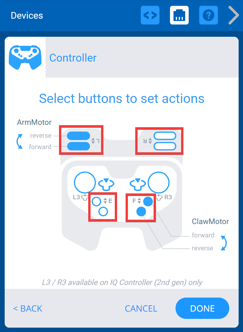 Menu Perangkat VEXcode IQ dengan opsi Pengontrol ditampilkan. Ada diagram semua tombol pada pengontrol, dan setiap tombol dapat dihubungkan ke Grup Motor atau Drivetrain dengan memilihnya dalam diagram. Tombol-tombol selain joystick disorot. Tombol sumbu L dihubungkan ke Motor berlabel ArmMotor, dan tombol sumbu F dihubungkan ke Motor berlabel ClawMotor.