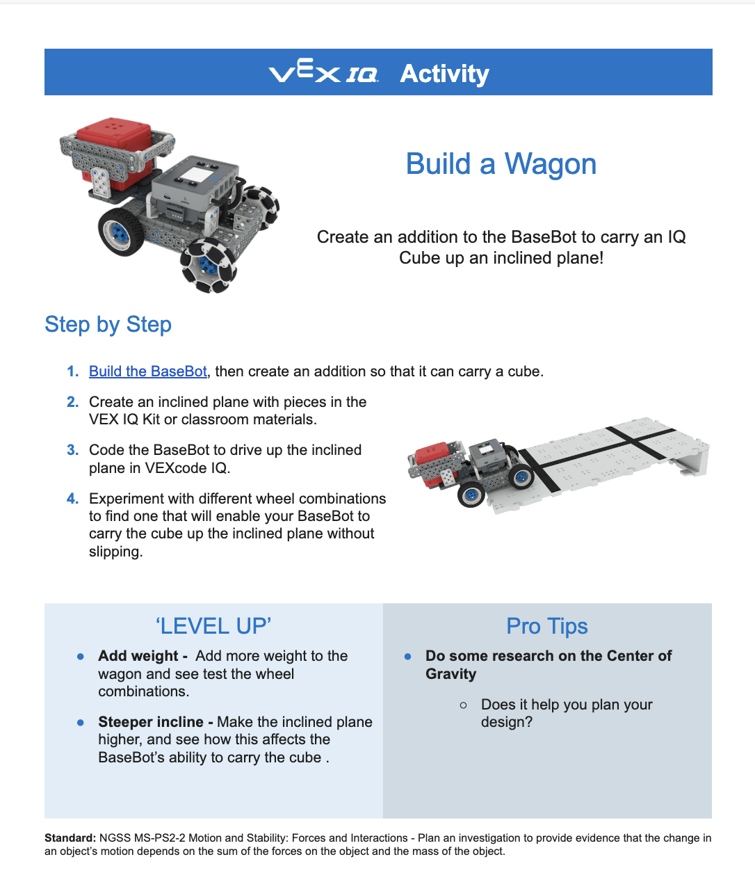 Capture d'écran de l'activité VEX IQ Build a Wagon, présentée à titre d'exemple.