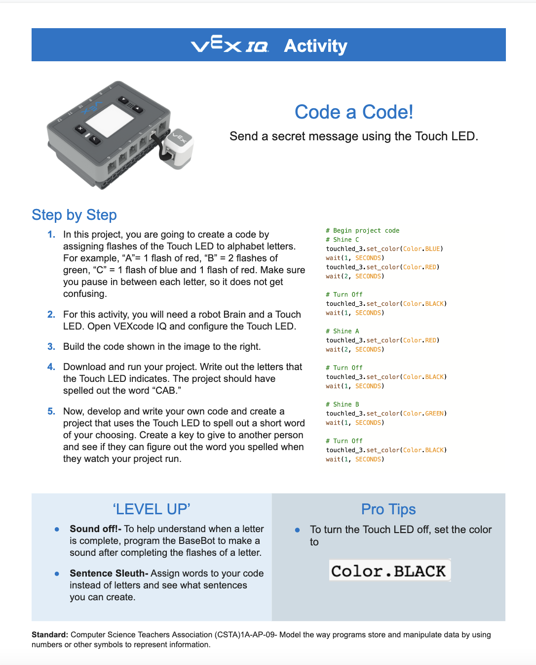 Мысал ретінде көрсетілген VEX IQ Code a Code Activity скриншоты.