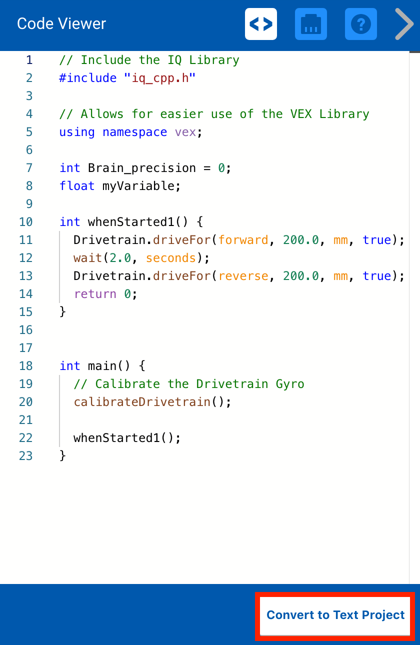 Menu de VEXcode IQ Code Viewer avec le bouton Convertir en projet texte mis en évidence en bas à droite.