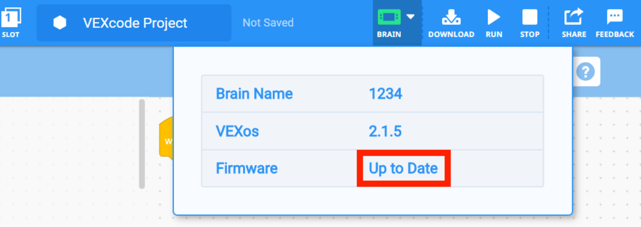 VEXcode IQ مع رمز Brain باللون الأخضر على شريط الأدوات للإشارة إلى أن البرامج الثابتة الخاصة بـ Brain محدثة. القائمة المنسدلة Brain مفتوحة ويتم تسليط الضوء على البرامج الثابتة المدرجة وتظهر عليها عبارة "محدثة".