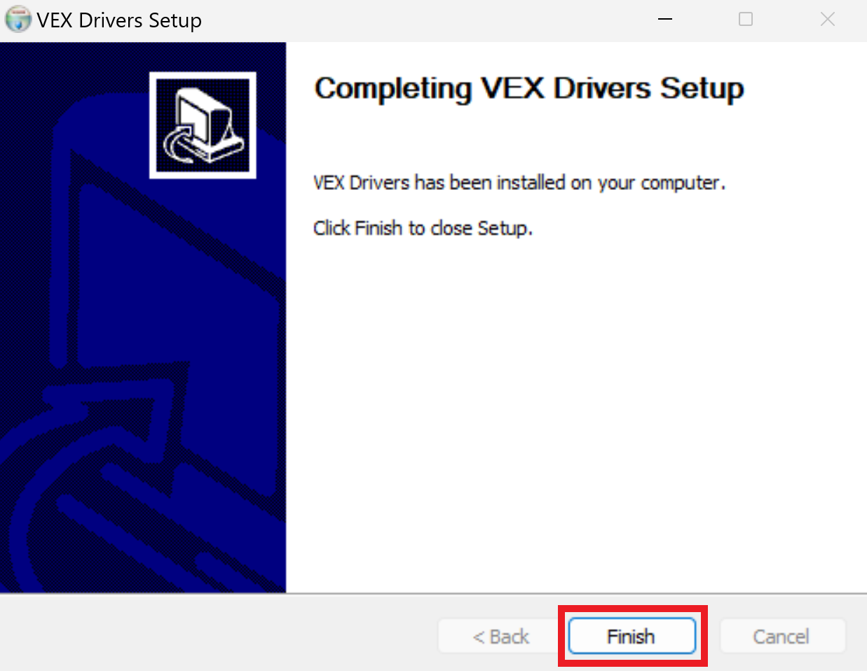 Ventana de configuración de controladores VEX después de la instalación que ahora dice Completar la configuración de controladores VEX. El botón Finalizar a continuación está resaltado.