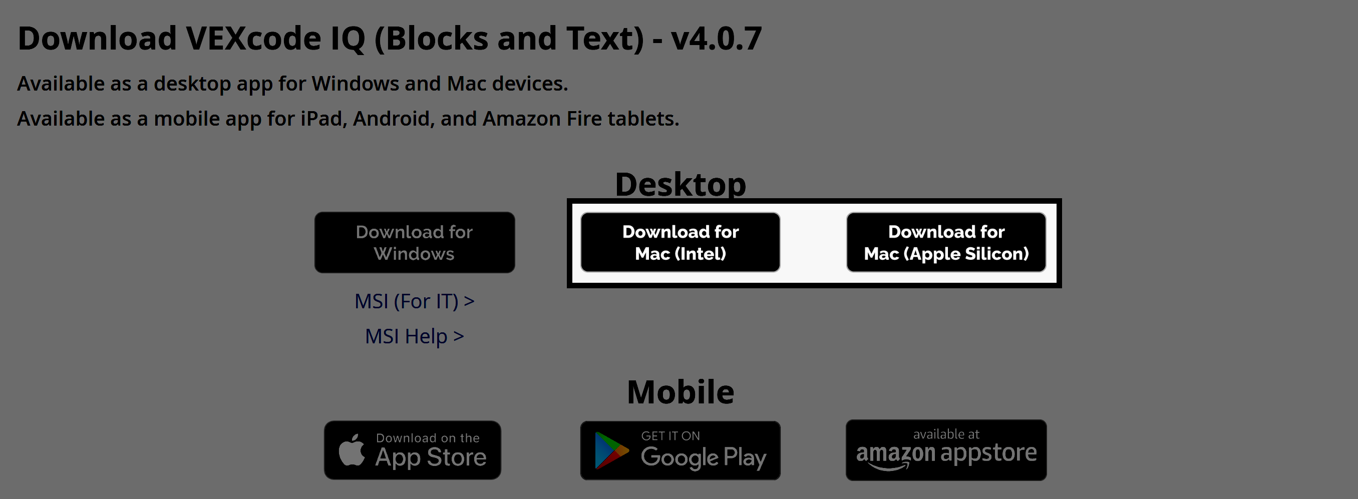 VEXcode IQ letöltési lehetőségek asztali számítógépekre, beleértve a Windows, Mac Intel és Mac Apple Silicon platformokat. A két Mac letöltési lehetőség kiemelve jelenik meg.