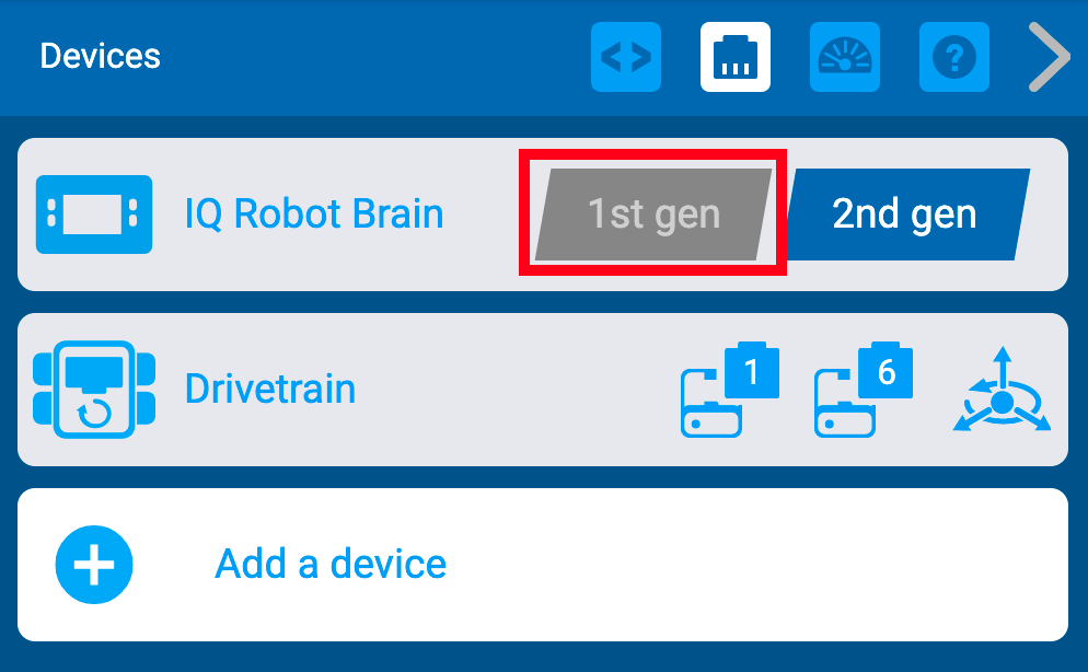 แสดงเมนูอุปกรณ์ VEXcode IQ พร้อมการตั้งค่าการสร้าง IQ Robot Brain การตั้งค่านี้ถูกตั้งเป็นตัวเลือกรุ่นที่ 2 แต่ตัวเลือกรุ่นที่ 1 จะถูกเน้นไว้