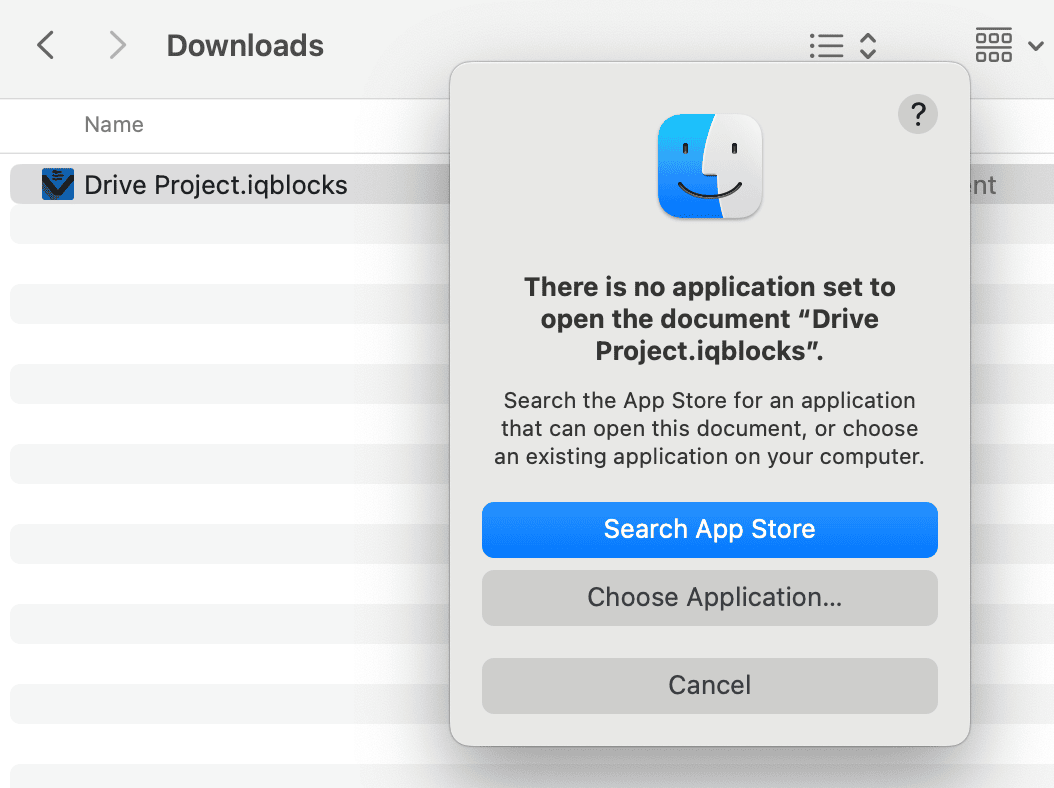 Сообщение об ошибке открытия документа в MacOS: Не установлено приложение для открытия документа Drive Project.iqblocks. Найдите в App Store приложение, которое может открыть этот документ, или выберите существующее приложение на вашем компьютере. Ниже представлены три варианта: «Поиск в App Store», «Выбрать приложение» и «Отмена».