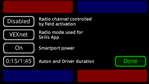 Menú de configuración de FC Brain al que se puede acceder mientras se muestra la pantalla de inicio. La configuración dice Canal de radio controlado por activación de campo, Deshabilitado. Modo de radio utilizado para la aplicación de habilidades, VEXnet. Alimentación del Smartport, encendida. Duración del Auton y Conductor, 0:15/1:45. Hay un botón Listo en la esquina inferior derecha.
