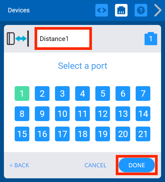 VEXcode V5 Gerätemenü nach Einstellung der Option „Smart Port“ des neuen Distanzsensors auf 1. Oben ist der Name des Geräts hervorgehoben, um anzuzeigen, dass er geändert werden kann. Unten ist die Schaltfläche „Fertig“ hervorgehoben.
