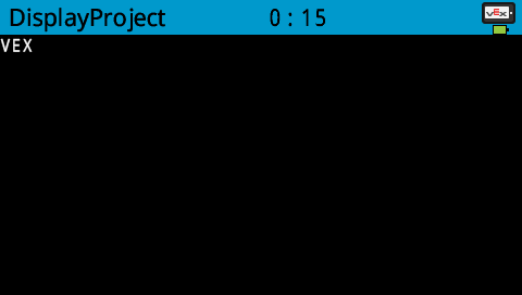 Projeyi çalıştırdıktan sonra V5 Brain'in ekranı. VEX yazan bir mesaj basıldı.