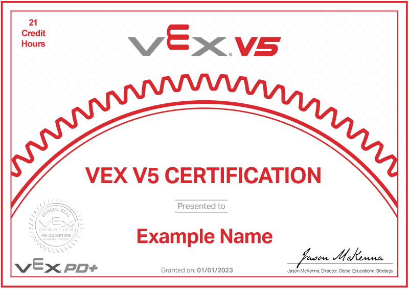 ഉദാഹരണ നാമത്തിൽ അവതരിപ്പിച്ചിരിക്കുന്ന VEX V5 സർട്ടിഫിക്കേഷൻ എന്ന് വായിക്കുന്ന ശൂന്യമായ VEX V5 സർട്ടിഫിക്കറ്റ്.