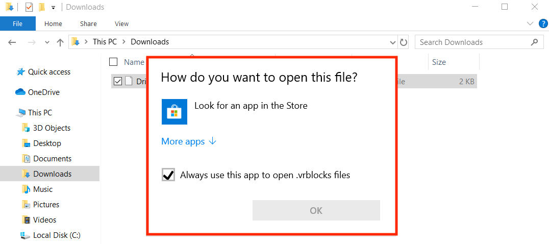 ファイルの開き方を尋ねるポップアップ メッセージが中央に表示されるファイル エクスプローラー ウィンドウ。 オプションには、ストアでアプリを検索したり、さらにアプリを選択したりすることが含まれます。 選択したアプリを常に使用して vrblocks ファイルを開くためのチェックボックスがあります。 [OK] ボタンは表示されますが、選択できません。 バックグラウンドでは、ダウンロード フォルダーが Drive Forward.vrblocks というファイルとともに開かれており、クイック アクセスやこの PC などの一般的なフォルダーが左側に表示されます。