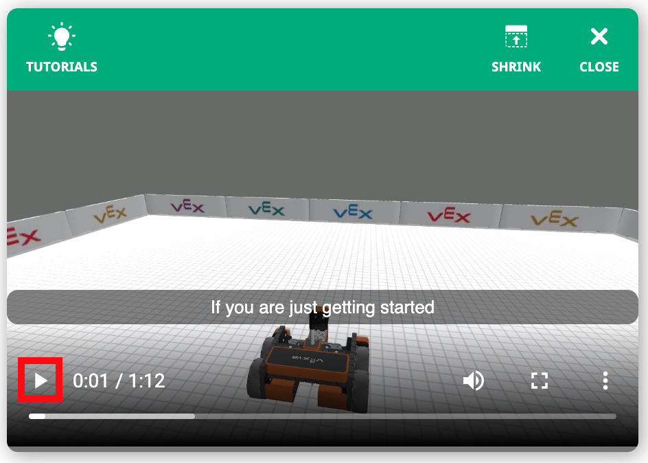 VEXcode VR টিউটোরিয়ালের জন্য প্লে বোতাম, একটি ভার্চুয়াল রোবট প্রোগ্রামিং পরিবেশের মাধ্যমে কোডিং শিক্ষার সুবিধা প্রদান করে।