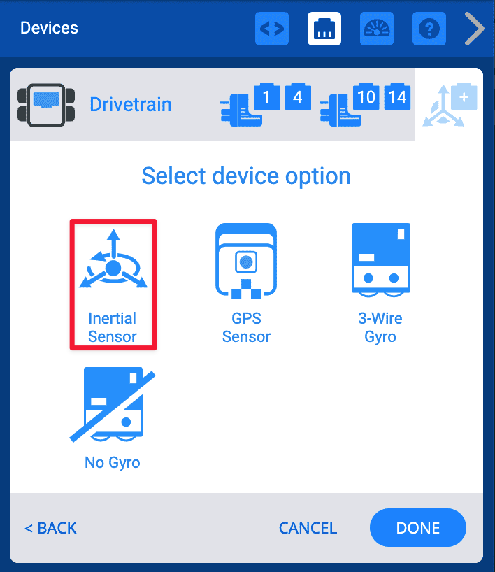 ഡ്രൈവ്‌ട്രെയിൻ കോൺഫിഗറേഷൻ വിൻഡോ മുകളിൽ 'Select device' ഓപ്ഷൻ വായിക്കുകയും Inertial Sensor, GPS Sensor, 3 Wire Gyro, No Gyro ഓപ്ഷനുകൾക്കുള്ള ഐക്കണുകൾ കാണിക്കുകയും ചെയ്യുന്നു. ഇനേർഷ്യൽ സെൻസർ ഒരു ചുവന്ന ബോക്സ് ഉപയോഗിച്ച് ഹൈലൈറ്റ് ചെയ്തിരിക്കുന്നു.