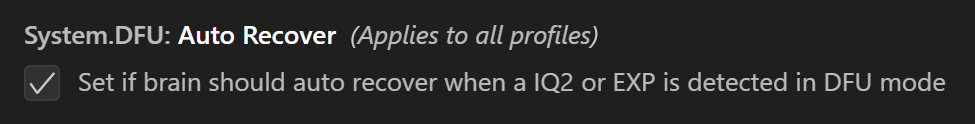 システム DFU 自動回復オプションが表示された VEX ユーザー設定。 このオプションには、デフォルトで選択されているチェック ボックスがあります。 説明には、DFU モードで IQ2 または EXP が検出された場合に brain を自動的に回復するかどうかを設定すると書かれています。