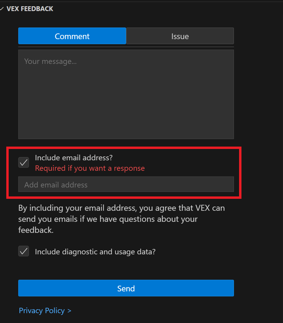VEX फीडबैक अनुभाग का क्लोजअप जिसमें टिप्पणी बॉक्स के नीचे ईमेल पता शामिल करें विकल्प को हाइलाइट किया गया है, जो यह दर्शाता है कि यदि आप प्रतिक्रिया चाहते हैं तो यह आवश्यक है।
