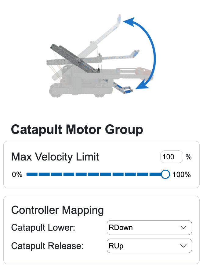 ड्राइविंग कौशल पृष्ठ के नीचे रोबोट कॉन्फ़िगरेशन क्षेत्र का कैटापुल्ट मोटर्स अनुभाग। इसमें सबसे ऊपर कैटापुल्ट मोटर ग्रुप लिखा होता है और 0 से 100% तक स्लाइडर के साथ अधिकतम वेग के लिए विकल्प दिखाए जाते हैं, साथ ही कंट्रोलर मैपिंग विकल्प भी दिखाए जाते हैं, जिसके लिए बटन निचले और रिलीज को नियंत्रित करते हैं।